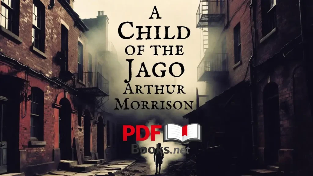 A Child of the Jago by Arthur Morrison Read free online