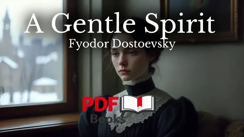 A Gentle Spirit by Fyodor Dostoevsky read online free