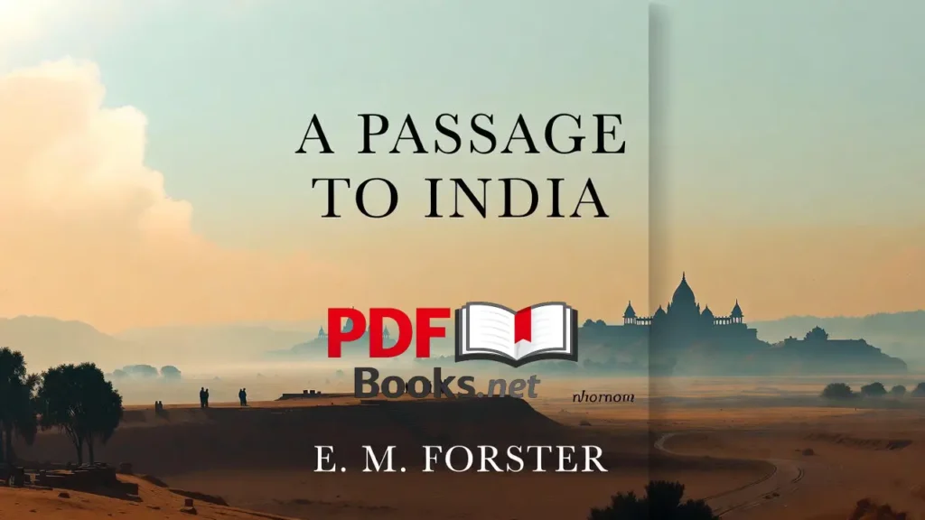 A Passage to India by E. M. Forster read free online