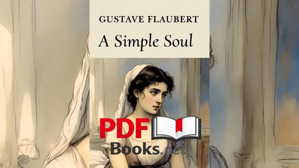 A SIMPLE SOUL by Gustave Flaubert read free online