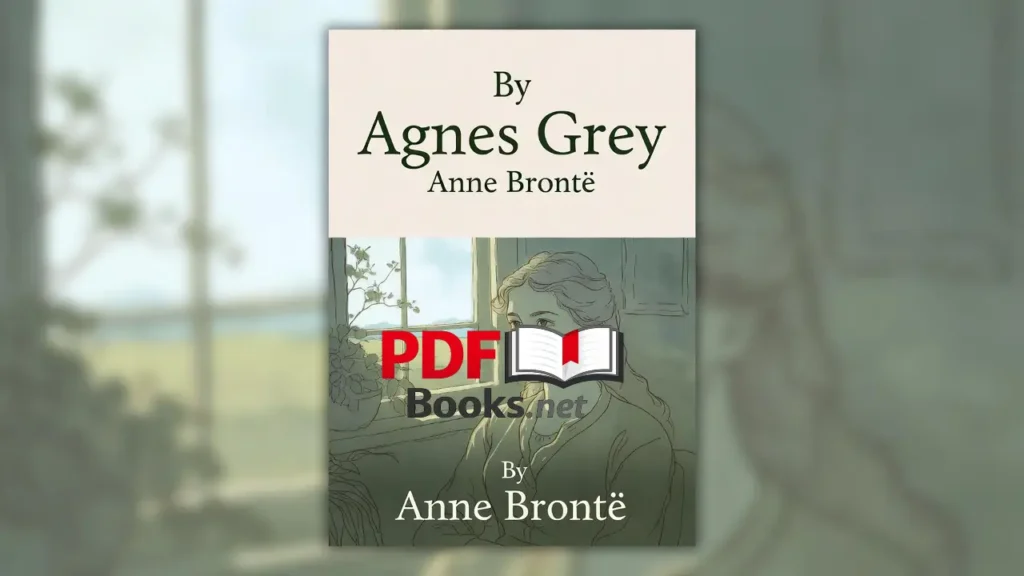 AGNES GREY by Anne Brontë read online free