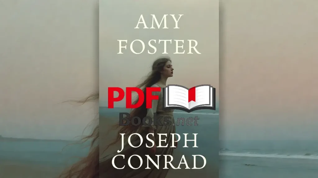 AMY FOSTER by Joseph Conrad