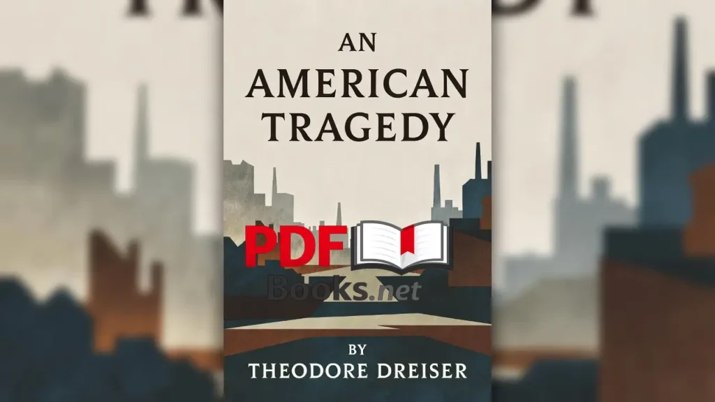 AN AMERICAN TRAGEDY by Theodore Dreiser