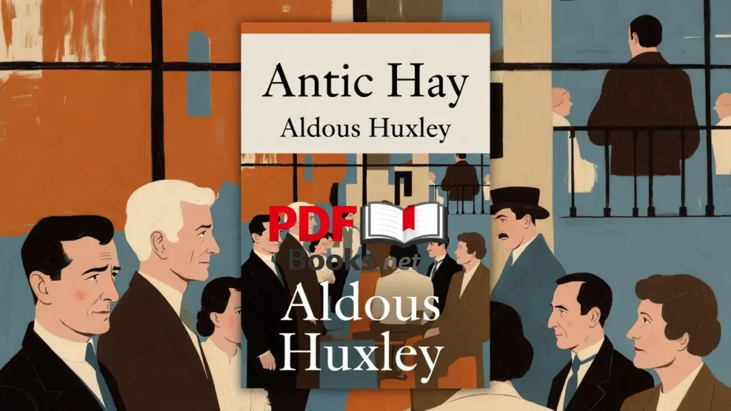 ANTIC HAY by Aldous Huxley