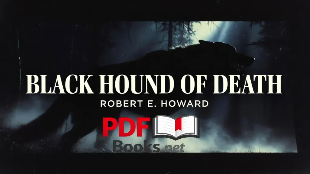 BLACK HOUND OF DEATH by Robert E. Howard