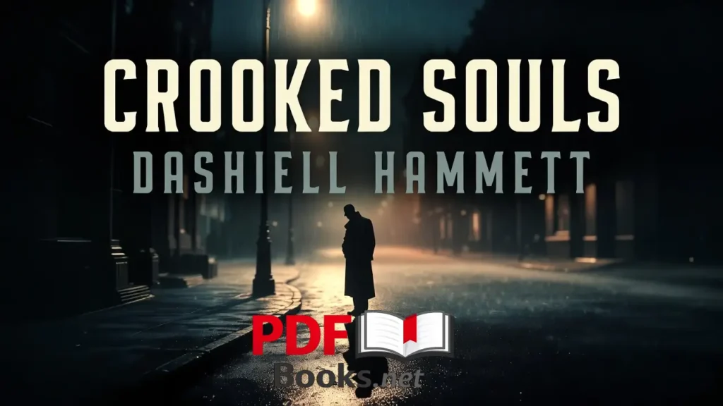 CROOKED SOULS by Dashiell Hammett