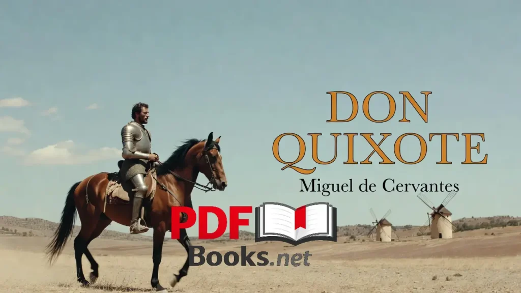 DON QUIXOTE by Miguel de Cervantes